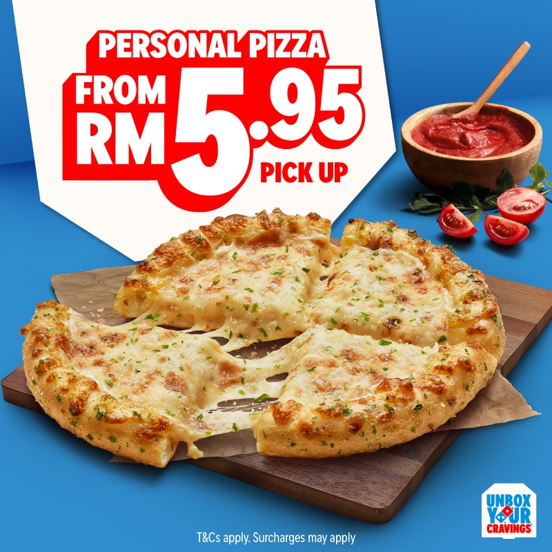 Personal Pizza from RM5.95 