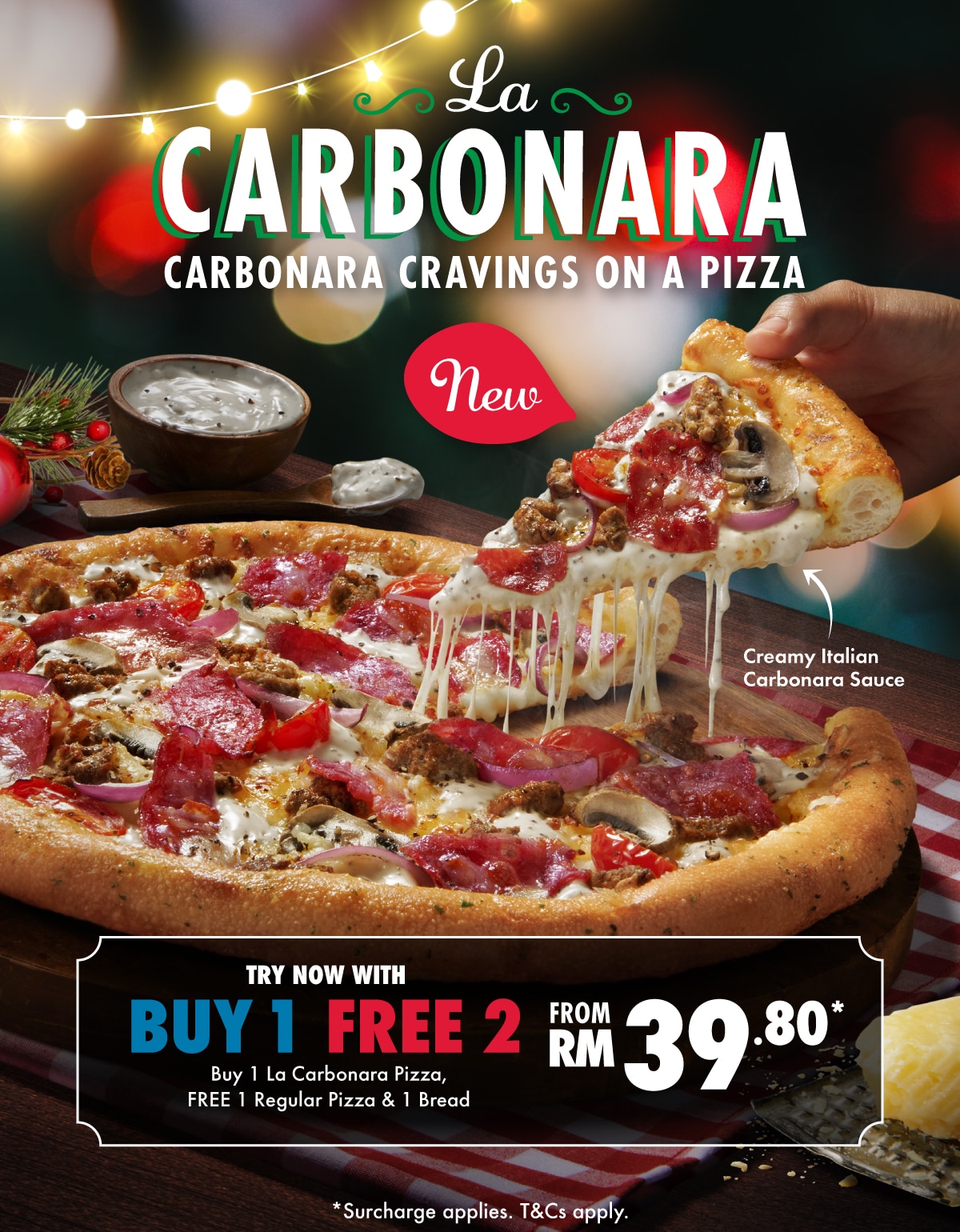 La Carbonara Pizza - Buy 1 Free 2