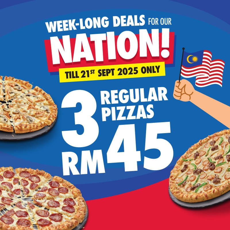 Malaysia Day Offer - 3 Regular Pizzas from RM45