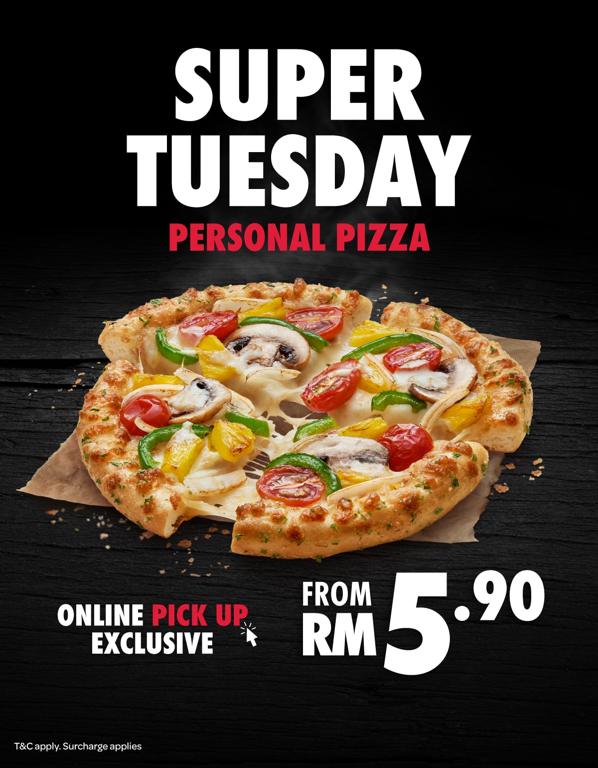 Super Tuesday - Personal Pizza RM5.90